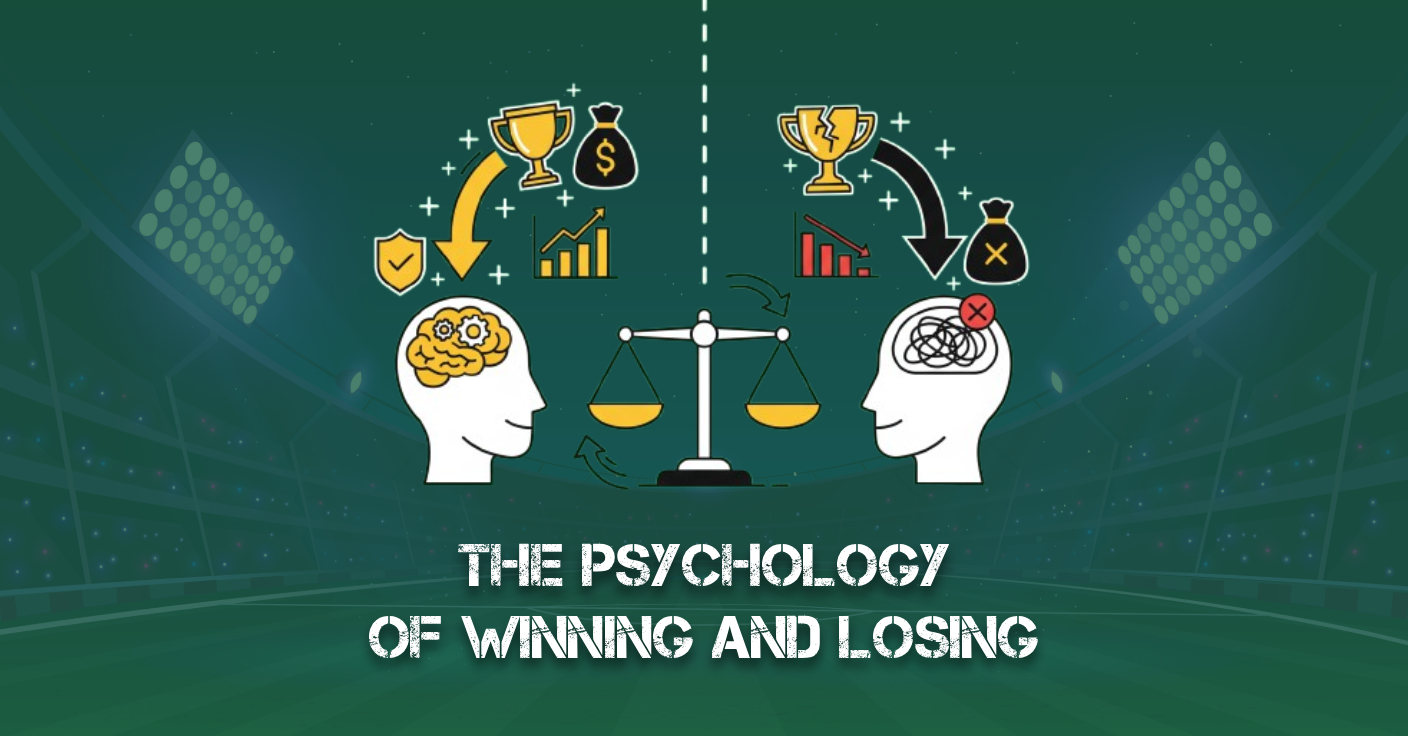 The Psychology of Winning and Losing
